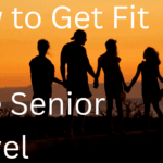 The image shows a silhouette of a family holding hands against a sunset backdrop. The warm, golden hues of the sky create a serene, inspiring atmosphere. Overlayed text reads, "How to Get Fit for Safe Senior Travel," suggesting a focus on wellness and preparation for travel, especially for older adults looking to stay active and healthy while exploring new destinations.